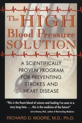 Richard D. Moore - High Blood Pressure Solution, Häftad