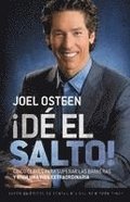 D El Salto!: Cinco Claves Para Superar Las Barreras Y Vivir Una Vida Extraordinaria