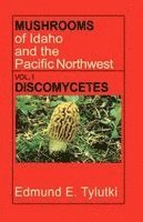 Edmund E. Tylutki - Mushrooms of Idaho and the Pacific Northwest: Vol. 1 Discomycetes, Övrigt