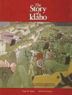 Virgil M. Young - The Story of Idaho, Inbunden