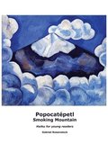 Popocatpetl Smoking Mountain