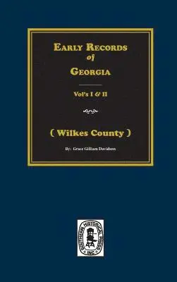 Grace Gilliam Davidson - (Wilkes County) Early Records of Georgia., Inbunden. Tillgänglighet: Lägg i varukorg