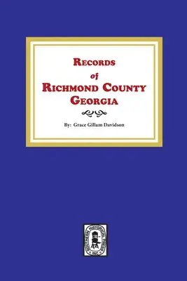 Grace Gillam Davidson - Records of Richmond County, Georgia, Häftad. Tillgänglighet: Lägg i varukorg