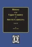 John Henry Logan - History of the Upper Country of South Carolina, Vol. #2., Häftad. Tillgänglighet: Lägg i varukorg