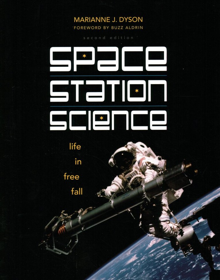 Marianne J. Dyson - Space Station Science, Häftad