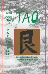 Tao Des Seins