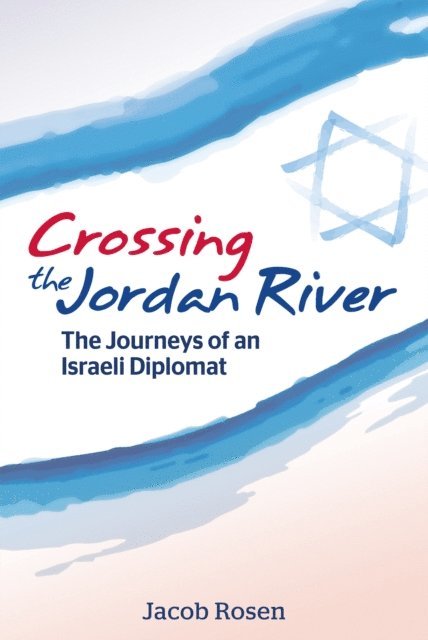 Jacob Rosen - Crossing the Jordan River, E-bok. Tillgänglighet: Lägg i varukorg