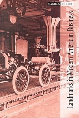 Landmarks in Modern American Business, Inbunden. Tillgänglighet: Tillfälligt slut