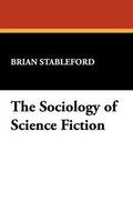 The Sociology of Science Fiction
