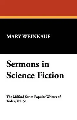 Mary Weinkauf - Sermons in Science Fiction, Häftad. Tillgänglighet: Lägg i varukorg