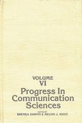 Progress in Communication Sciences, Volume 6