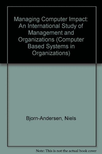 Daniel Robey, Niels Bjorn-Andersen, Ken Eason - Managing Computer Impact, Inbunden