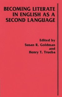 Becoming Literate in English as a Second Language