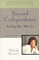 Melody Beattie - Beattie, M: Beyond Codependency, Häftad