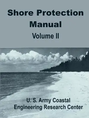 U S Army Coastal Engineering Research - Shore Protection Manual (Volume Two), Häftad. Tillgänglighet: Lägg i varukorg