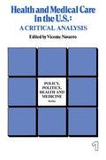 Health and Medical Care in the U.S.