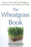 Wheatgrass Book av Ann Wigmore