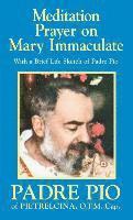 Padre Pio - Meditation Prayer on Mary Immaculate, Häftad