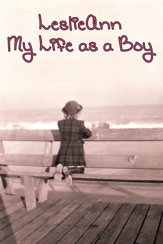 E. J. Gold - LeslieAnn: My Life as a Boy, Häftad