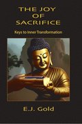 The Joy of Sacrifice