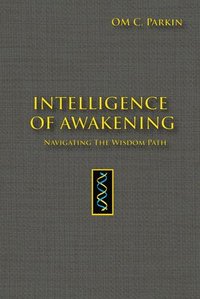 Intelligence of Awakening