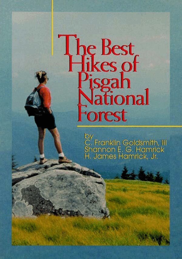 C. Franklin Goldsmith, Shannon Hamrick - Best Hikes of Pisgah National Forest, The, Häftad