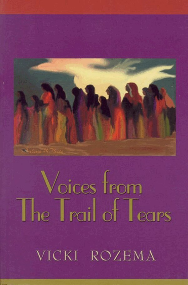 Vicki Rozema - Voices From the Trail of Tears, Häftad. Tillgänglighet: Lägg i varukorg