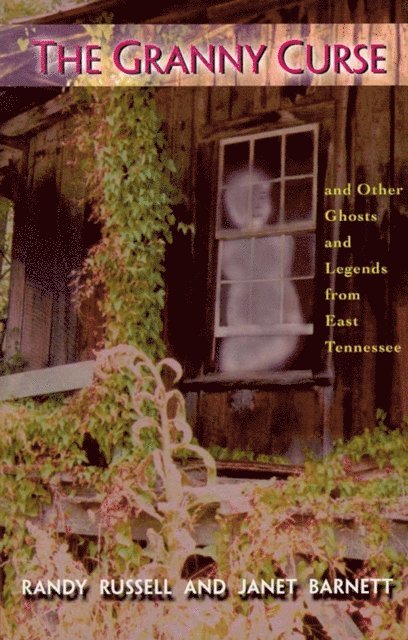 Janet Barnett, Randy Russell - Granny Curse, The, E-bok