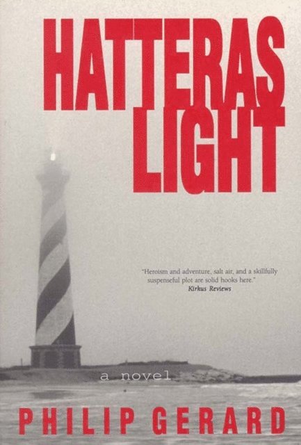 Philip Gerard - Hatteras Light, E-bok
