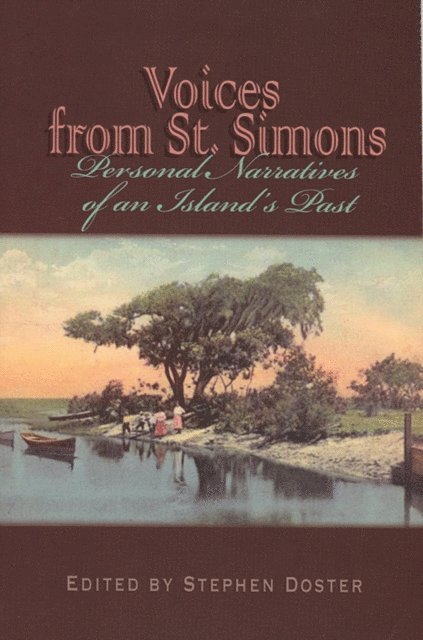 Stephen Doster - Voices From St. Simons, E-bok
