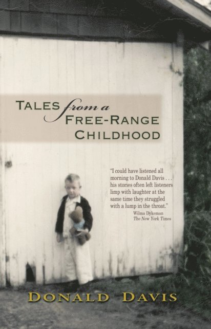 Donald Davis - Tales from a Free-Range Childhood, E-bok