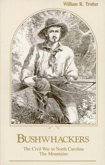William R. Trotter - Bushwhackers, E-bok