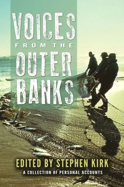 Stephen Kirk - Voices from the Outer Banks, E-bok. Tillgänglighet: Lägg i varukorg