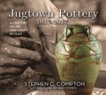 Jugtown Pottery 1917-2017