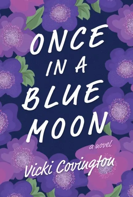 Vicki Covington - Once in a Blue Moon, E-bok. Tillgänglighet: Lägg i varukorg