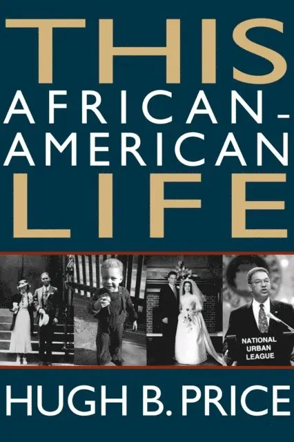Hugh B. Price - This African-American Life, E-bok. Tillgänglighet: Lägg i varukorg