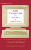 BASIC Microcomputing and Biostatistics
