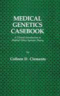 Medical Genetics Casebook