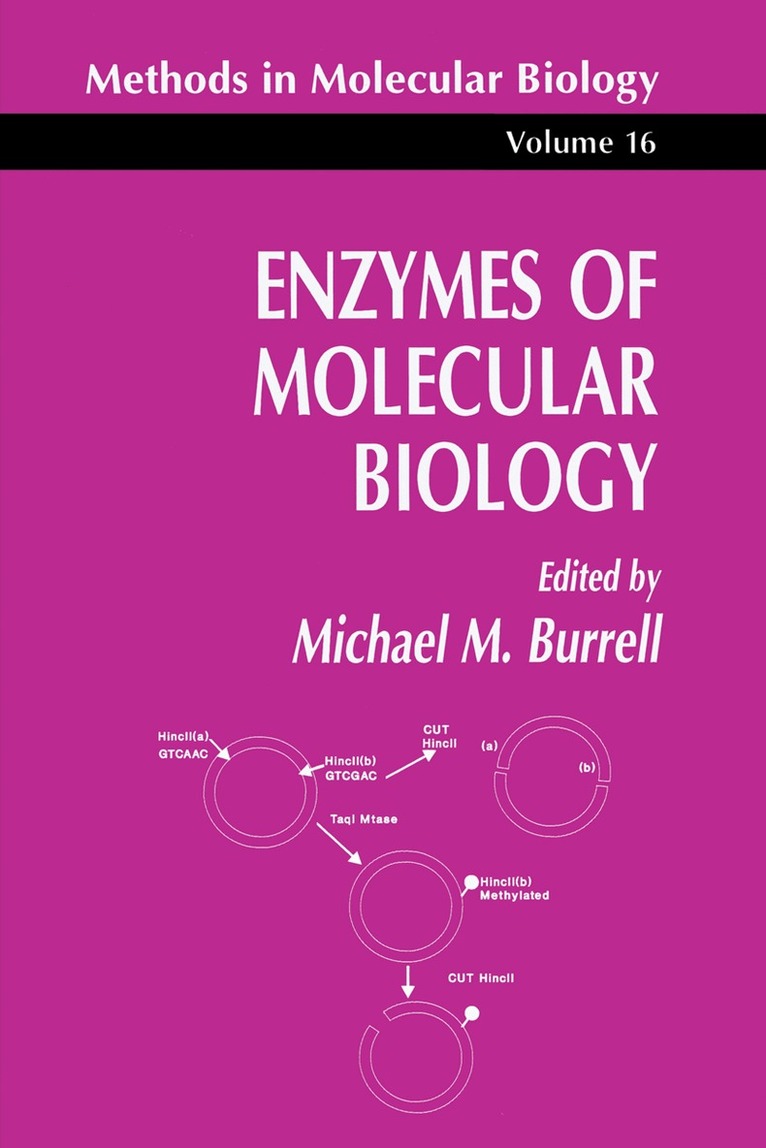 Michael M. Burrell - Enzymes of Molecular Biology, Häftad