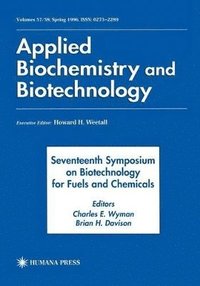 Seventeenth Symposium on Biotechnology for Fuels and Chemicals