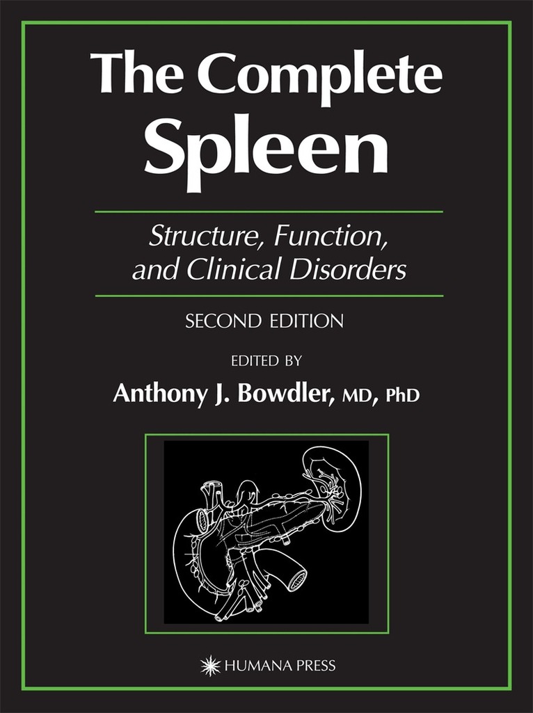 Anthony J. Bowdler - Complete Spleen, Inbunden