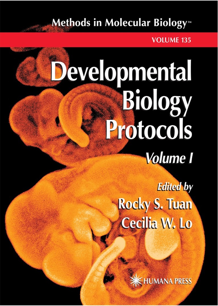 Rocky S. Tuan, Cecilia W. Lo - Developmental Biology Protocols, Häftad. Tillgänglighet: Lägg i varukorg