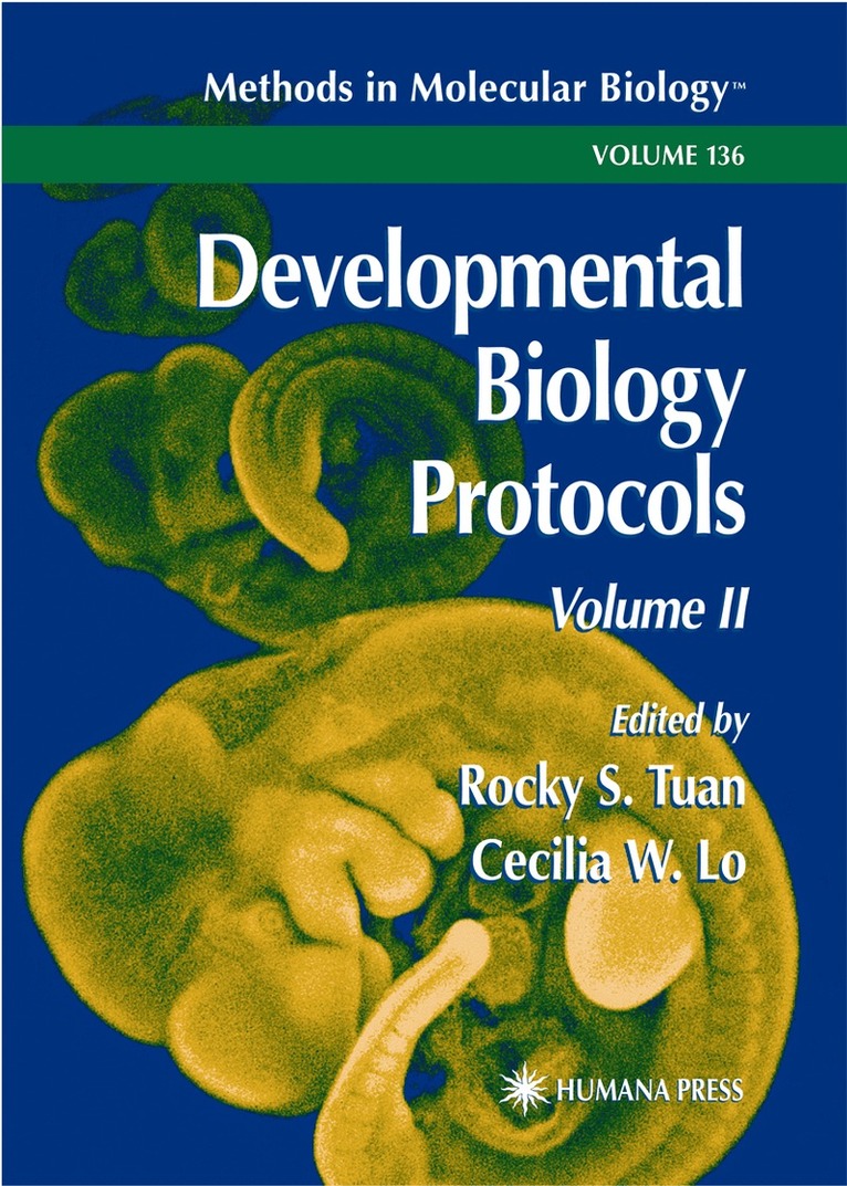 Rocky Ed. Tuan, Rocky S. Tuan, Cecilia W. Lo - Developmental Biology Protocols, Häftad. Tillgänglighet: Lägg i varukorg