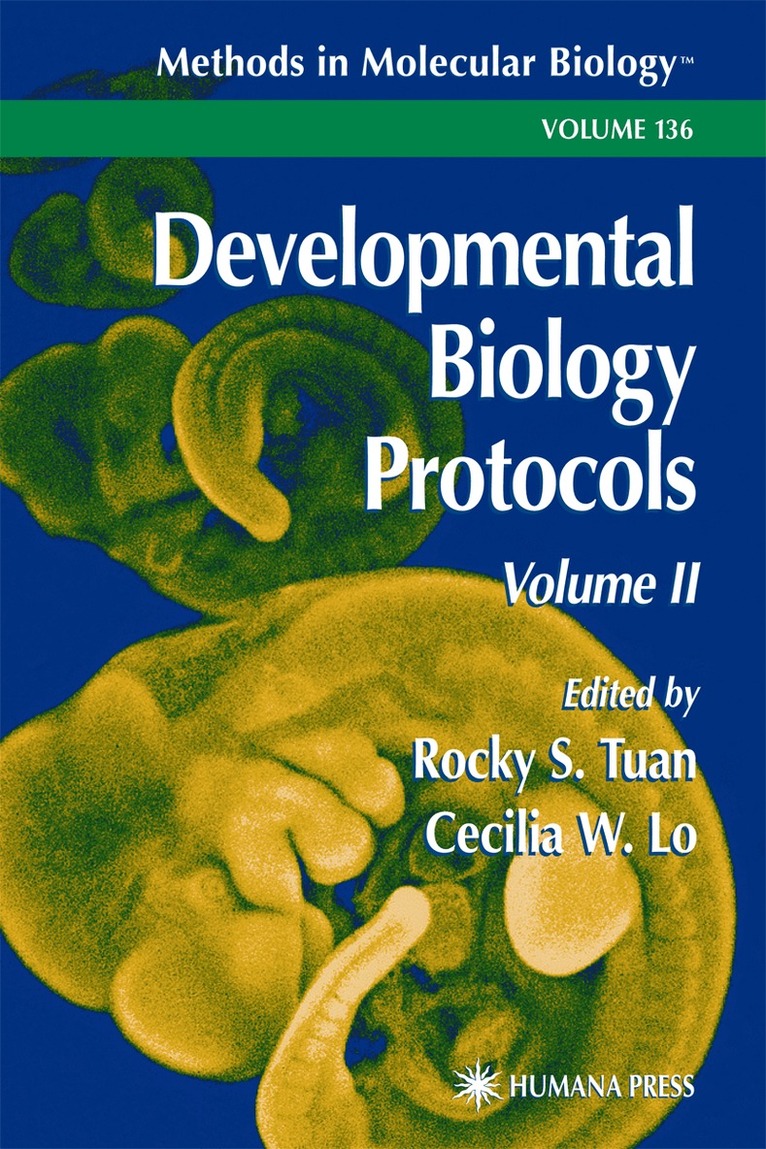 Rocky S. Tuan, Cecilia W. Lo - Developmental Biology Protocols, Inbunden. Tillgänglighet: Lägg i varukorg