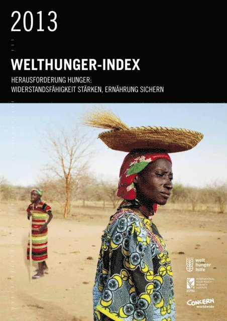 Bettina Iseli, Constanze von Oppeln, Connell Foley, Sandra Yin, Heidi Fritschel, Doris Wiesmann, Tolulope Olofinbiyi, Lawrence Haddad, Christophe Bene, Derek Headey, Klaus Grebmer - Welthunger-Index 2013, E-bok