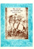 Art of the Turkish Tale v. 1
