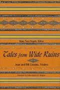 Tales from Wide Ruins