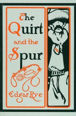 Edgar Rye - Quirt and the Spur, Häftad. Tillgänglighet: Tillfälligt slut