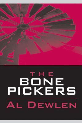 Al Dewlen, W.U. McCoy - Bone Pickers, Häftad. Tillgänglighet: Tillfälligt slut