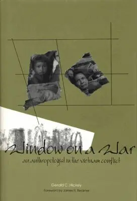 Gerald C. Hickey - Window on a War, Inbunden. Tillgänglighet: Tillfälligt slut